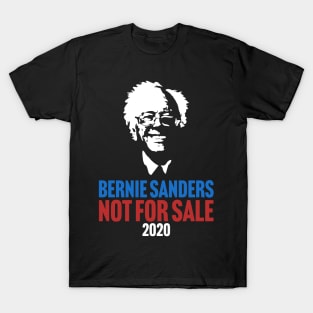 Bernie Sander Not For Sale 2020 Election T-Shirt